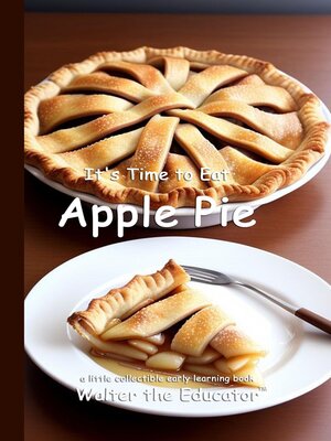 cover image of It's Time to Eat Apple Pie